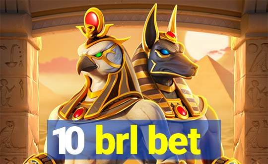 10 brl bet